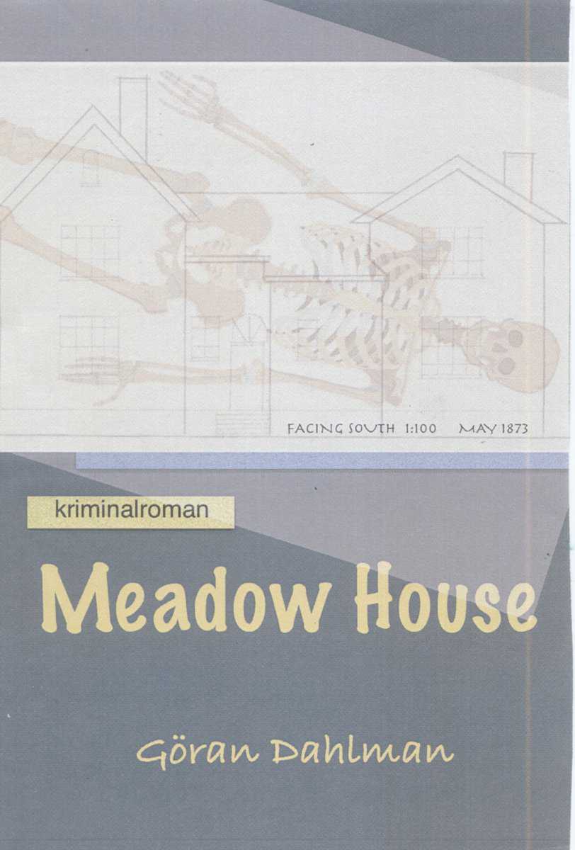 Dahlman, Göran | Meadow House