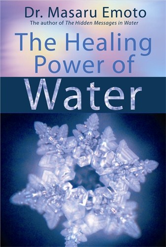 Emoto, Masaru | Healing power of water