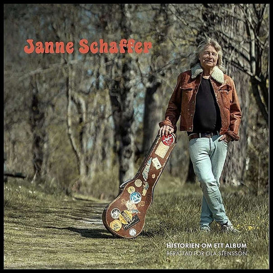 Stensson, Ola | Janne Schaffer : Historien om ett album
