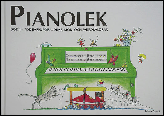 Kofod, Pernille Holm | Pianolek : För barn, föräldrar, mor- och farföräldrar. Bok 1