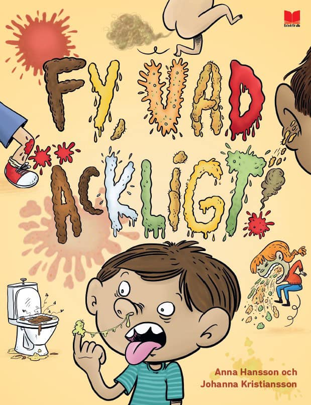 Hansson, Anna | Fy, vad äckligt!
