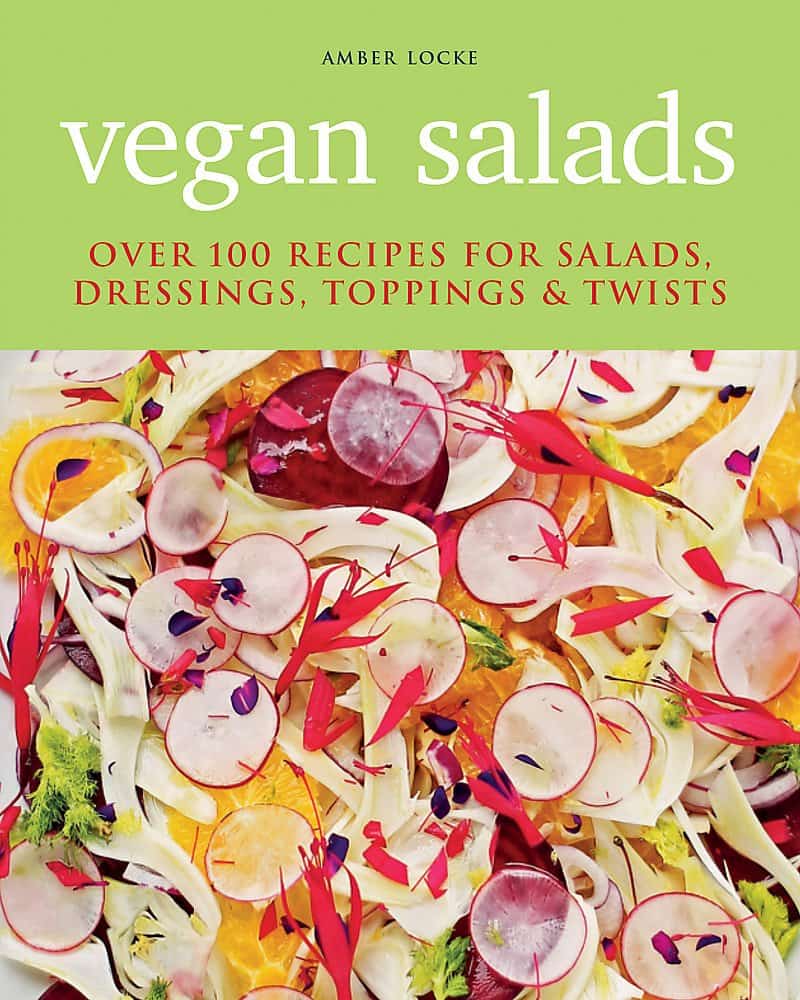Locke, Amber | Vegan salads : Over 100 recipes for salads, toppings & twists