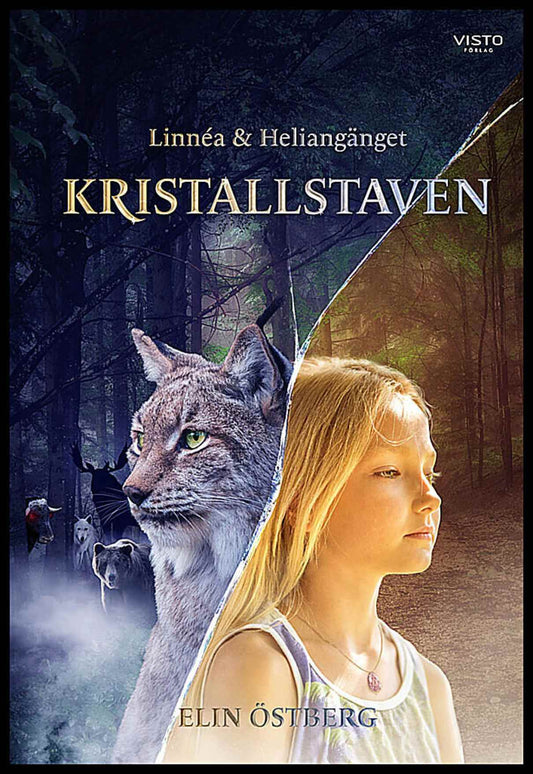 Östberg, Elin | Linnéa och Heliangänget : Kristallstaven
