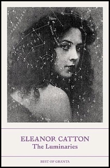 Catton, Eleanor | The Luminaries