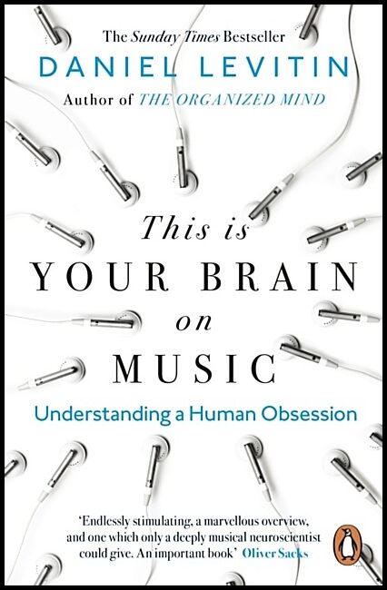 Levitin, Daniel | This is Your Brain on Music