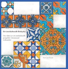 León Rosales, René | Ett interkulturellt Botkyrka : Om vikten av ett interkulturellt perspektiv i kommunal verksamhet