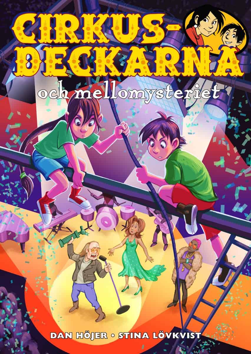 Höjer, Dan | Cirkusdeckarna och mellomysteriet