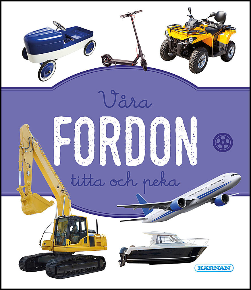 Våra fordon : Titta och peka