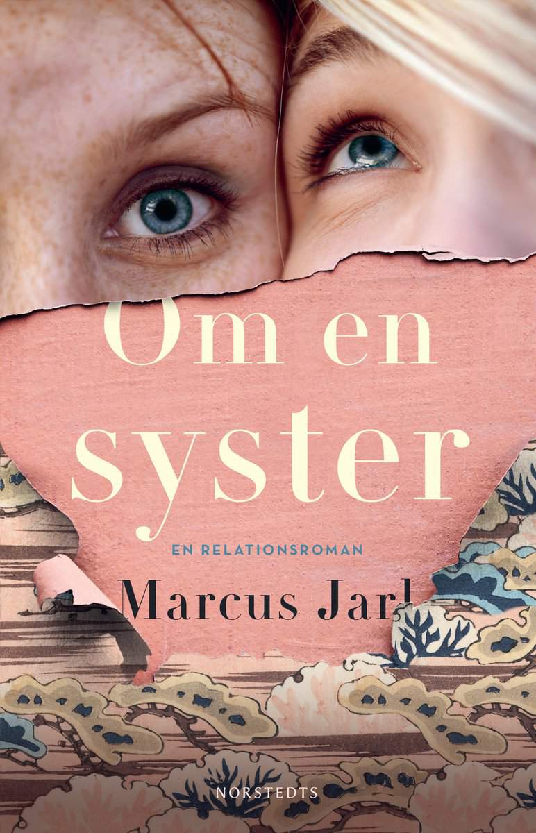 Jarl, Marcus | Om en syster