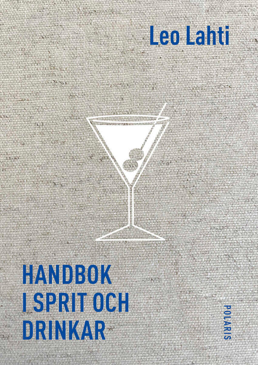 Lahti, Leo | Handbok i sprit och drinkar