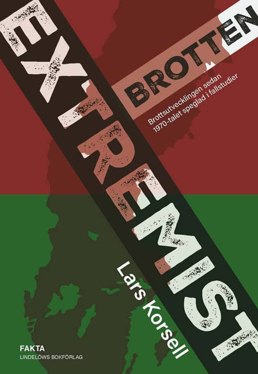 Korsell, Lars | Extremistbrotten