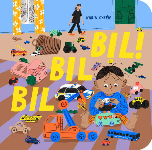 Cyrén, Karin | Bil bil bil!