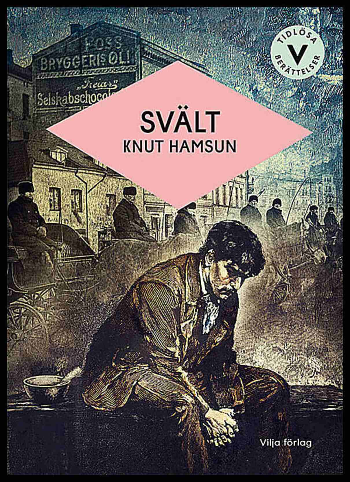 Hamsun, Knut | Svält (lättläst)