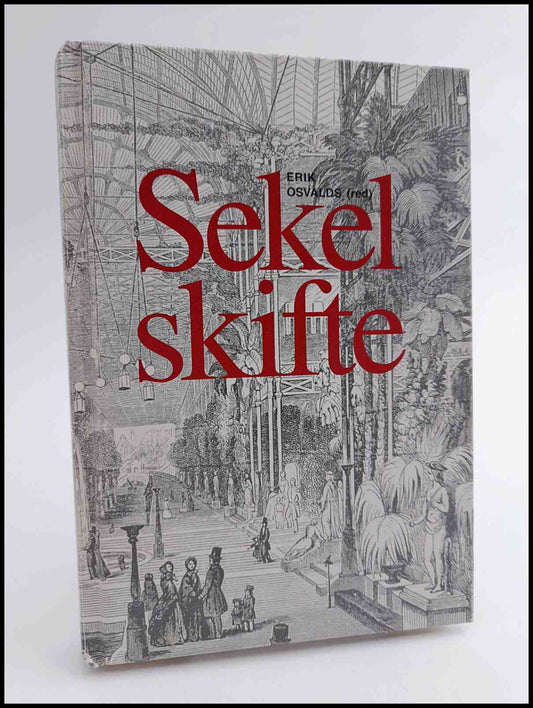 Osvalds, Erik [red.] | Sekelskifte