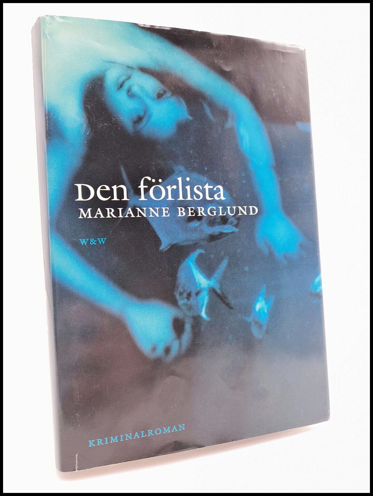 Berglund, Marianne | Den förlista