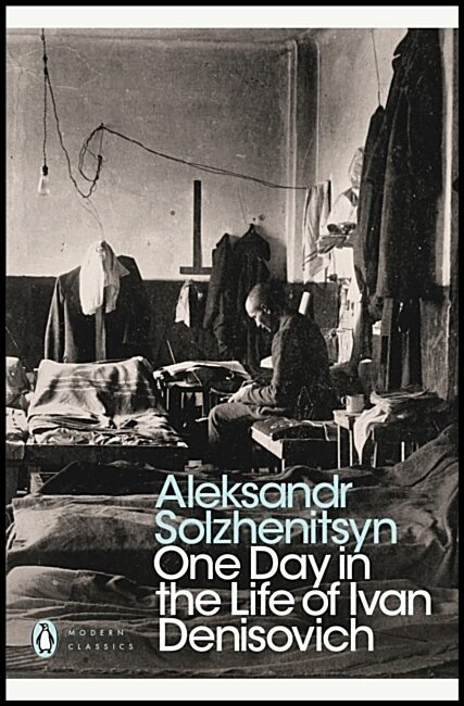 Solzhenitsyn, Alexander | One day in the life of Ivan Denisovich