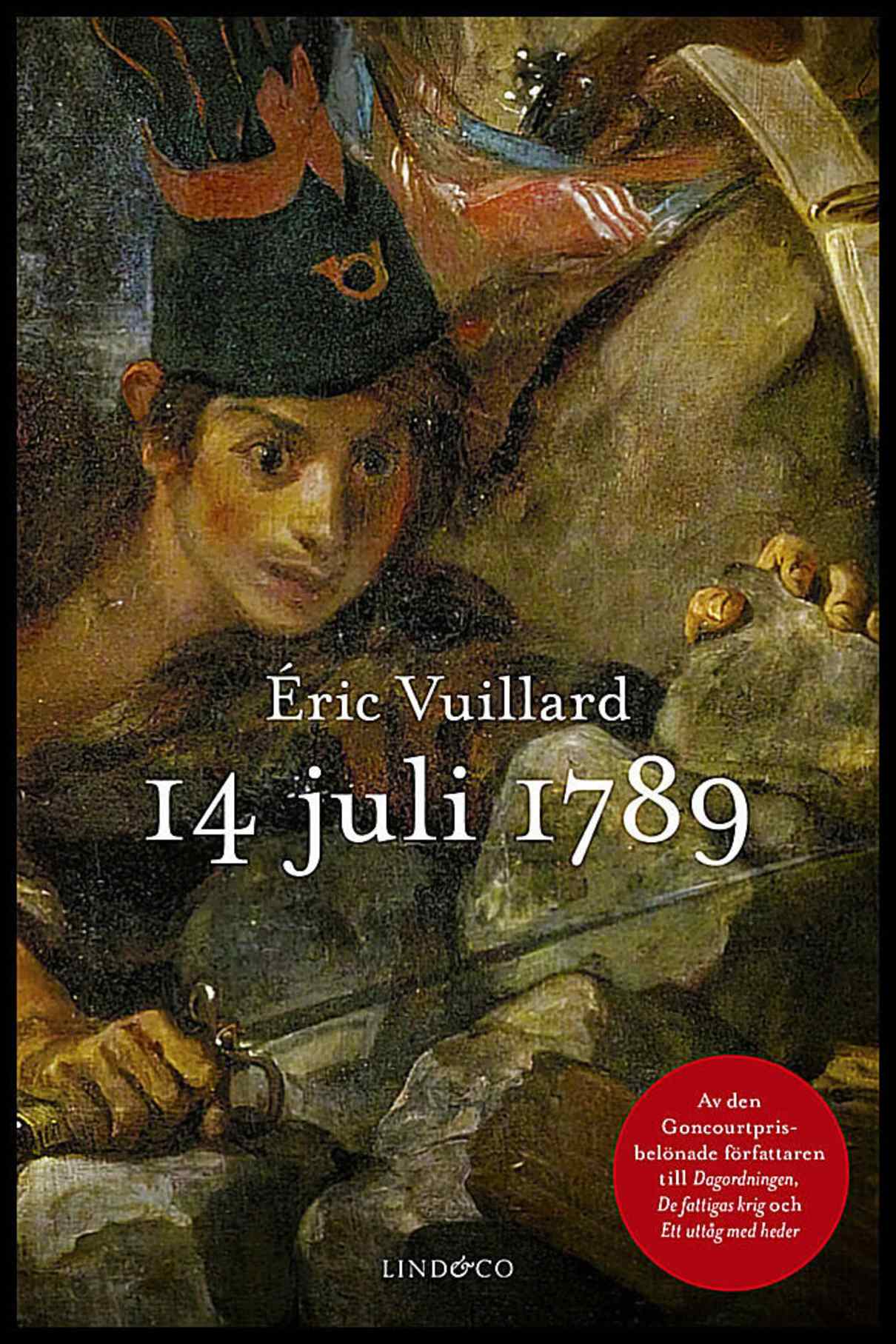 Vuillard, Éric | 14 juli 1789 : Berättelse