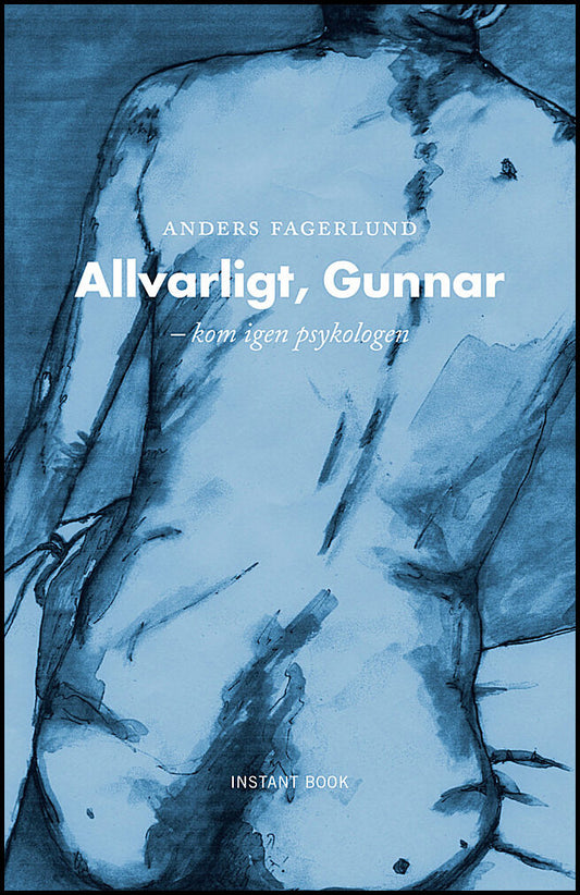 Fagerlund, Anders | Allvarligt Gunnar