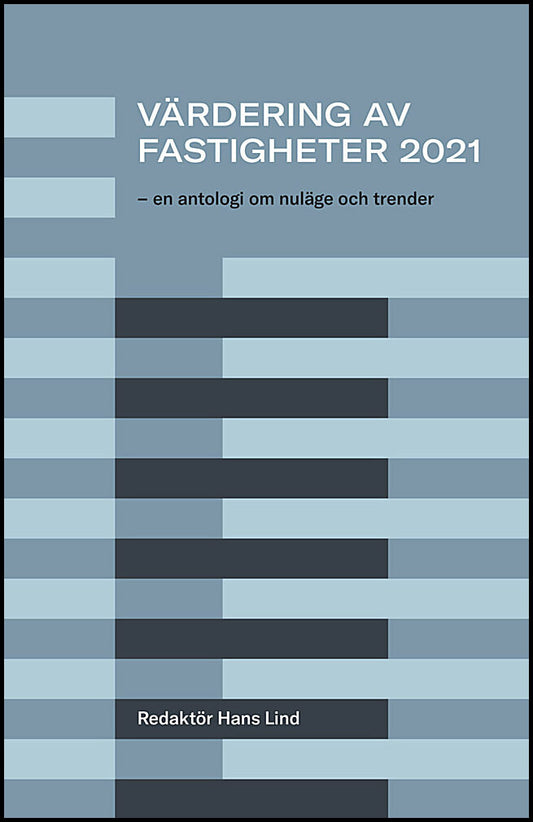 Lind, Hans [red.] | Värdering av fastigheter 2021