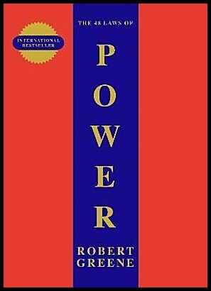 Greene, Robert | The 48 Laws Of Power