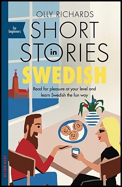 Richards, Olly | Short Stories in Swedish for Beginners