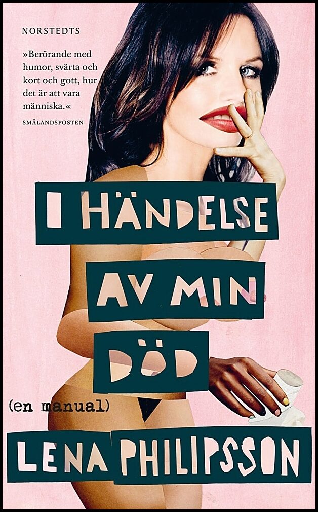Philipsson, Lena | I händelse av min död : En manual