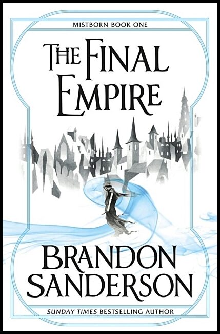 Sanderson, Brandon | The Final Empire