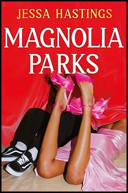 Hastings, Jessa | Magnolia Parks