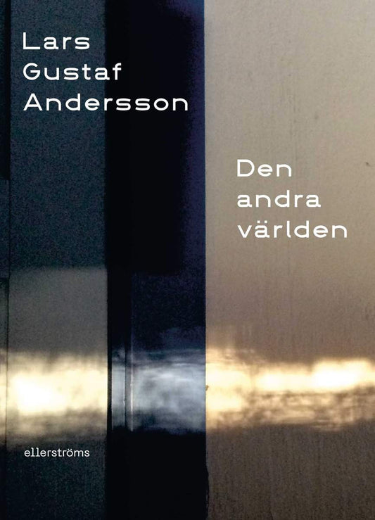 Andersson, Lars Gustaf | Den andra världen