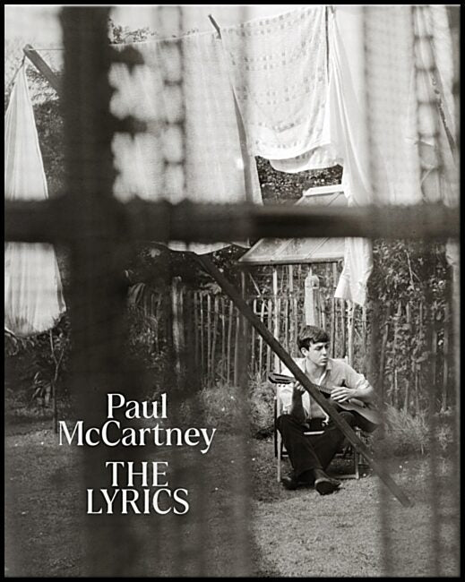 McCartney, Paul | The Lyrics : 1956 to the Present