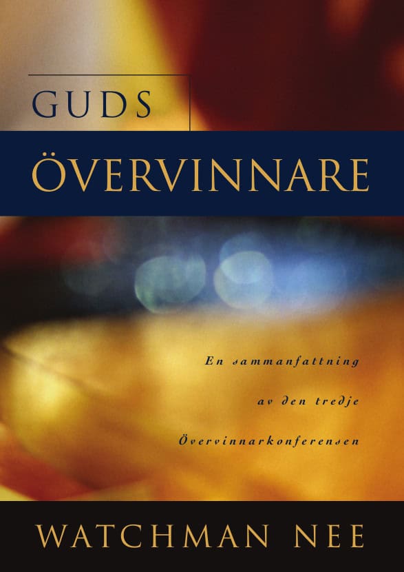 Nee, Watchman | Guds övervinnare