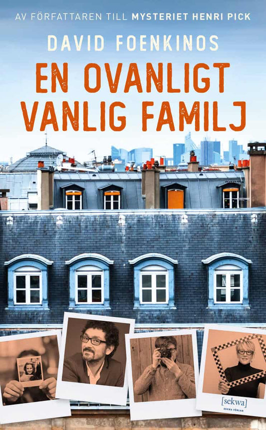 Foenkinos, David | En ovanligt vanlig familj