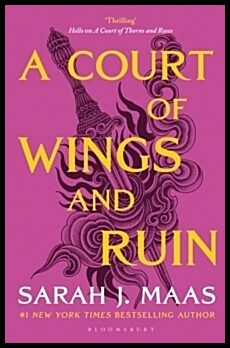 Maas, Sarah J. | A Court of Wings and Ruin