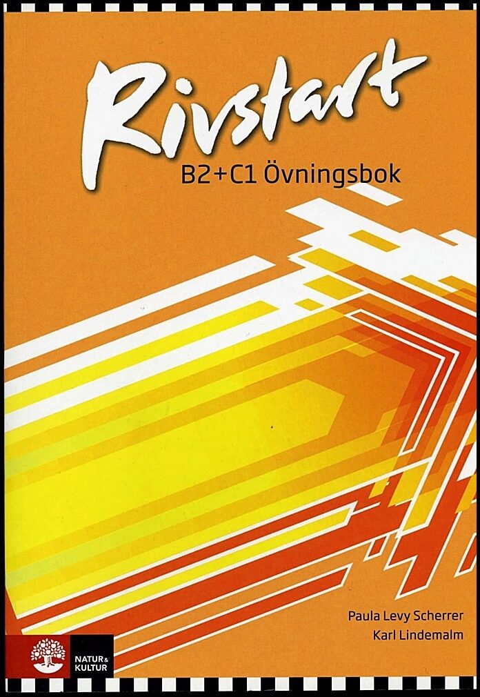 Levy Scherrer, Paula | Lindemalm, Karl | Rivstart B2 + C1 Övningsbok