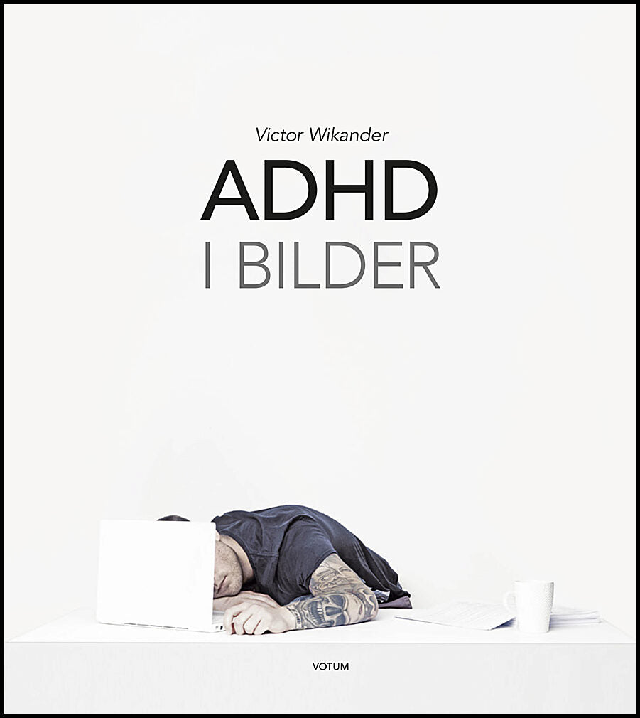 Wikander, Victor | ADHD i bilder