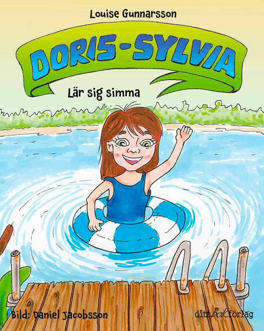 Gunnarsson, Louise | Doris-Sylvia lär sig simma