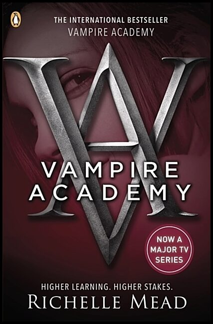 Mead, Richelle | Vampire Academy