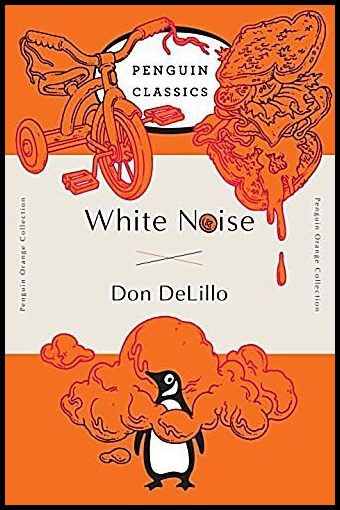 DeLillo, Don | White Noise