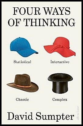 Sumpter, David | Four Ways of Thinking