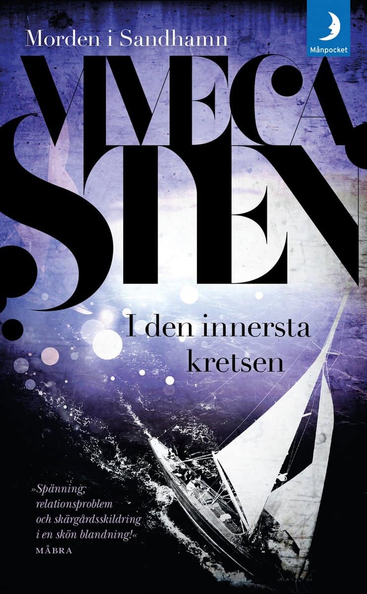 Sten, Viveca | I den innersta kretsen