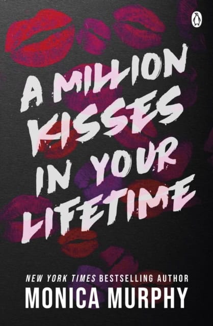 Murphy, Monica | Million Kisses In Your Lifetime