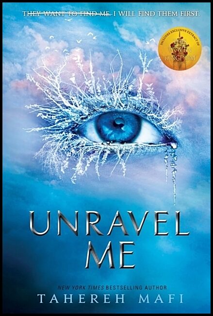 Mafi, Tahereh | Unravel Me