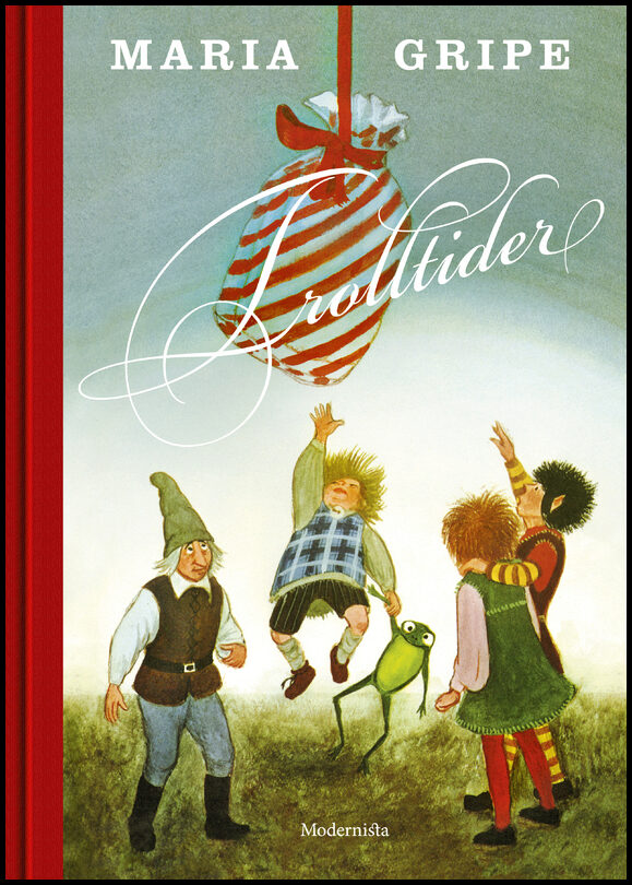 Gripe, Maria | Trolltider