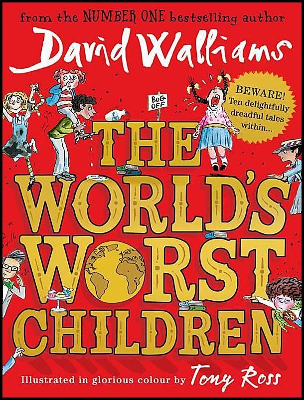 Walliams, David | The World's Worst Children