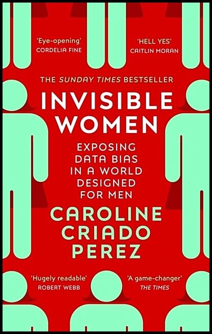 Perez, Caroline Criado | Invisible Women