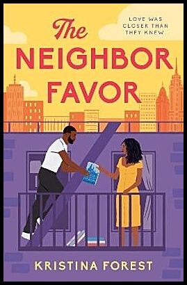 Forest, Kristina | The Neighbor Favor