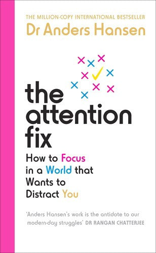 Hansen, Anders | The Attention Fix