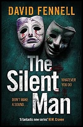Fennell, David | The Silent Man