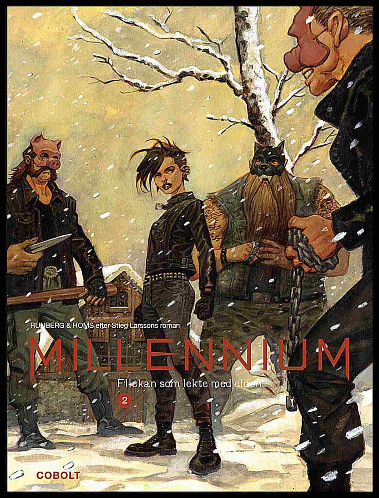 Runberg, Sylvain | Larsson, Stieg | Flickan som lekte med elden