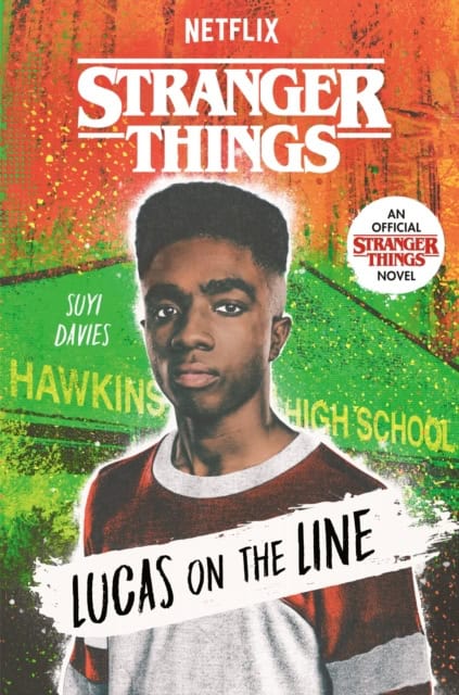 Davies, Suyi | Stranger Things : Lucas on the Line